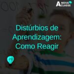 Distúrbios de Aprendizagem
