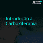 Introdução a Carboxiterapia