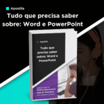 Apostila de Tudo que precisa saber sobre: Word e PowerPoint