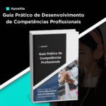 Apostila Guia Prático de Desenvolvimento de Competências Profissionais