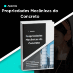 Apostila de Propriedades Mecânicas do Concreto