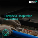 Farmácia Hospitalar na Prática