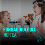 Fonoaudiologia no TEA